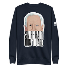 Load image into Gallery viewer, Biden Sniff Hair Don&#39;t Care Fleece Sweatshirt
