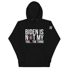 Load image into Gallery viewer, Not My President Hoodie