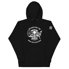 Load image into Gallery viewer, Our Rights are Greater Than Your Feelings Hoodie