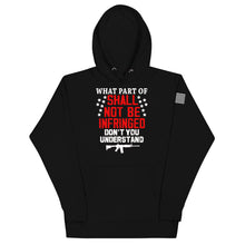 Load image into Gallery viewer, Shall NOT Be Infringed Hoodie