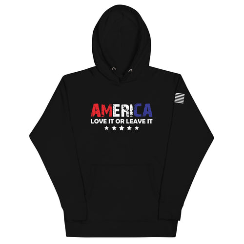 America Love it or Leave it Hoodie