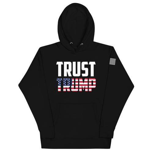 Trust Trump Hoodie