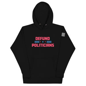 Defund Politicians Stars Hoodie