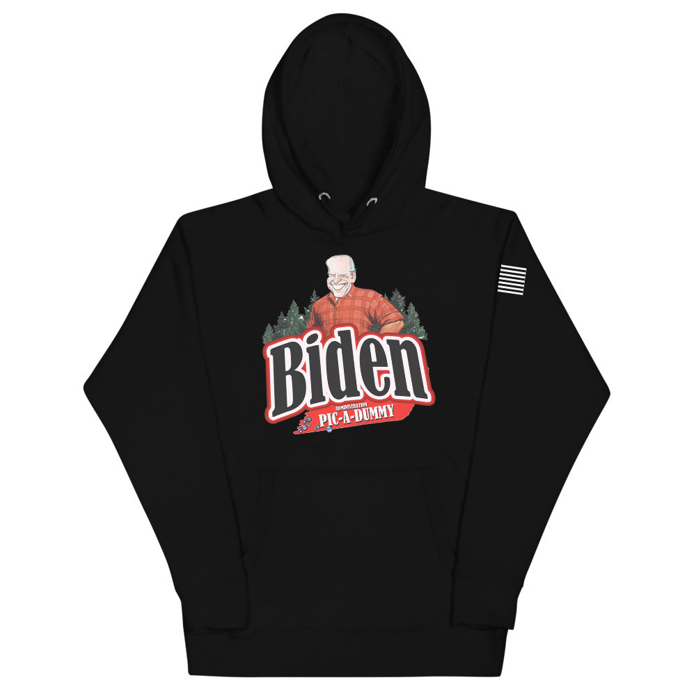 Biden Pic A Dummy Hoodie