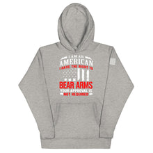 Load image into Gallery viewer, I Have The Right To Bear Arms Hoodie