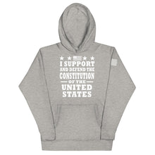 Load image into Gallery viewer, I Support and Defend The Constitution Hoodie