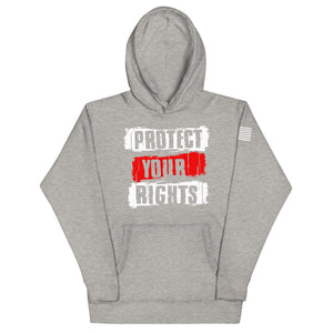 Protect Your Rights Hoodie