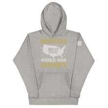 Load image into Gallery viewer, Undefeated World War Champs Hoodie