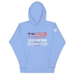 Trump 2024 The Return Hoodie