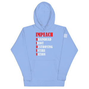 Impeach B.I.D.E.N. Hoodie