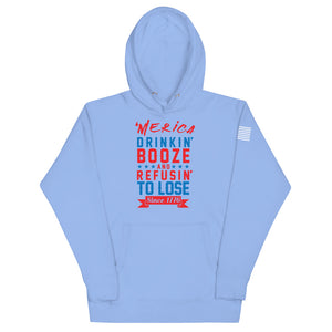 Merica Refusin to Lose Hoodie