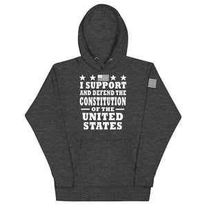 I Support and Defend The Constitution Hoodie