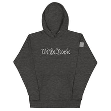 Load image into Gallery viewer, We The People Hoodie