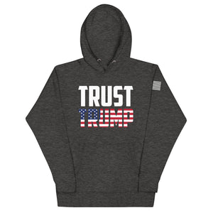 Trust Trump Hoodie