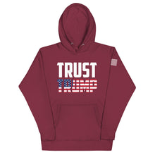 Load image into Gallery viewer, Trust Trump Hoodie