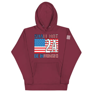 2A Shall NOT Be Infringed Hoodie