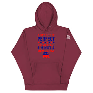 At Least I'm Not A Democrat Hoodie